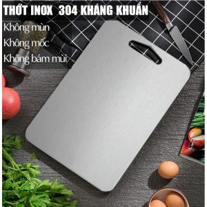 THỚT INOX 304 KHÁNG KHUẨN-CƯỜNG LỰC - KÍCH THƯỚC 21 X 31 CM