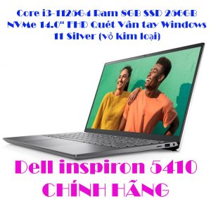 Dell inspiron 5410 NEW Core i3-1125G4 Ram 8GB SSD 256GB NVMe 14.0'' FHD Quét Vân tay Windows 11 Silv